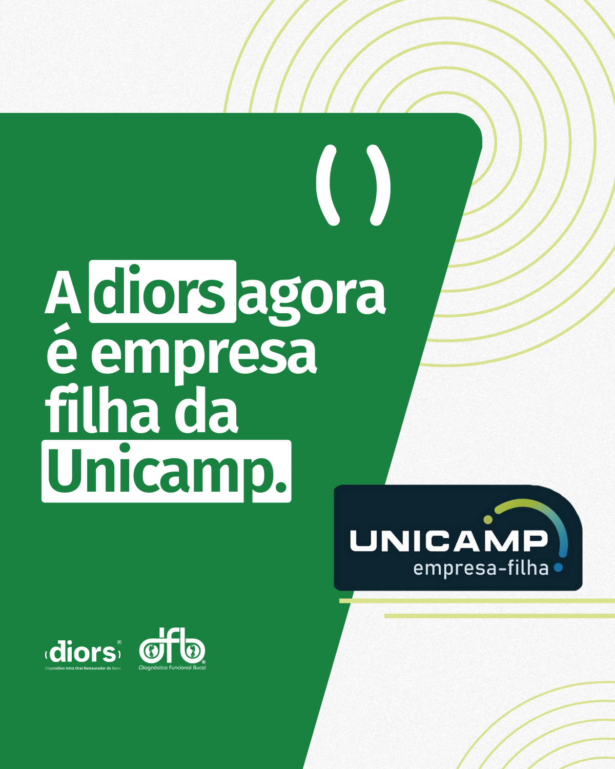 A diors agora é empresa filha da Unicamp.